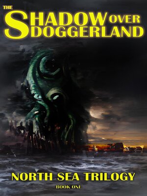 cover image of The Shadow Over Doggerland